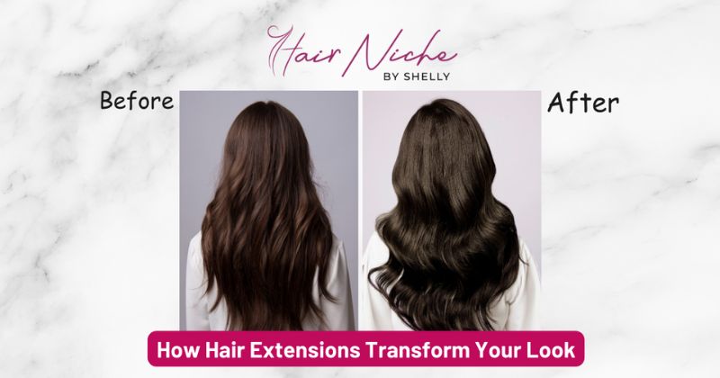 Before and After: How Hair Extensions Transform Your Look