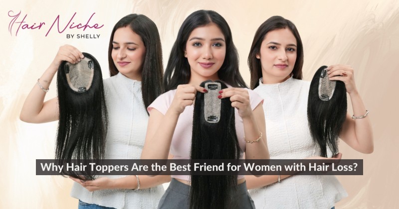 Why Hair Toppers Are The Best Friend For Women With Hair Loss?