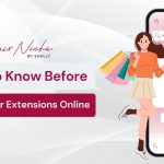 What You Should Know Before Buying Hair Extensions Online