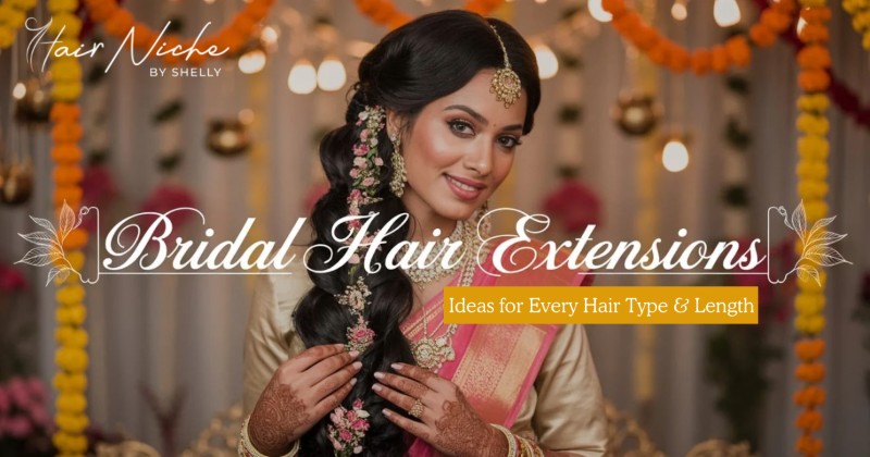 You are currently viewing Bridal Hair Extensions Ideas for Every Hair Type & Length