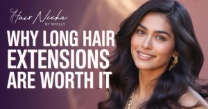 Read more about the article Why Long Hair Extensions Are Worth It