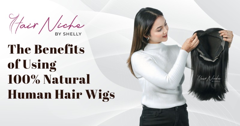 You are currently viewing The Benefits of Using 100% Natural Human Hair Wigs