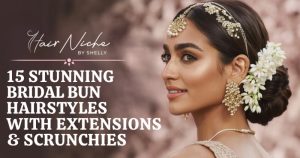Read more about the article 15 Stunning Bridal Bun Hairstyles with Extensions & Scrunchies