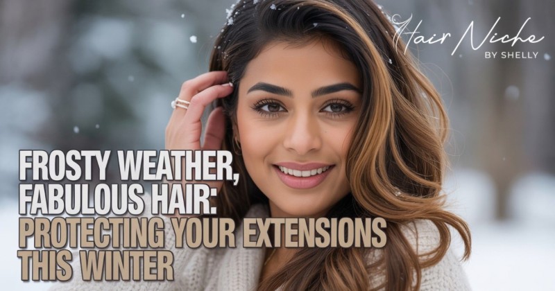 You are currently viewing Frosty Weather, Fabulous Hair: Protecting Your Extensions This Winter