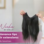 Care & Maintenance Tips for Human Hair Extensions: Keep Your Locks Luxurious