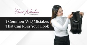 Read more about the article 7 Common Wig Mistakes That Can Ruin Your Look