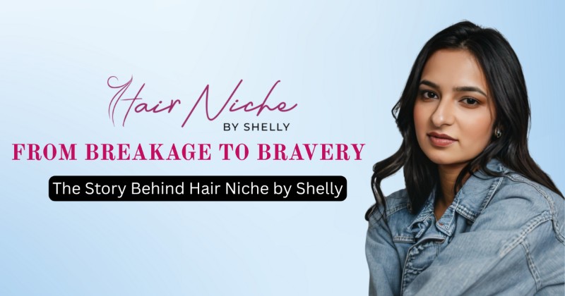 You are currently viewing From Breakage to Bravery: The Story Behind Hair Niche by Shelly