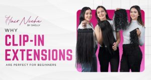 Read more about the article Why Clip-In Extensions Are Perfect for Beginners – 2026 Guide